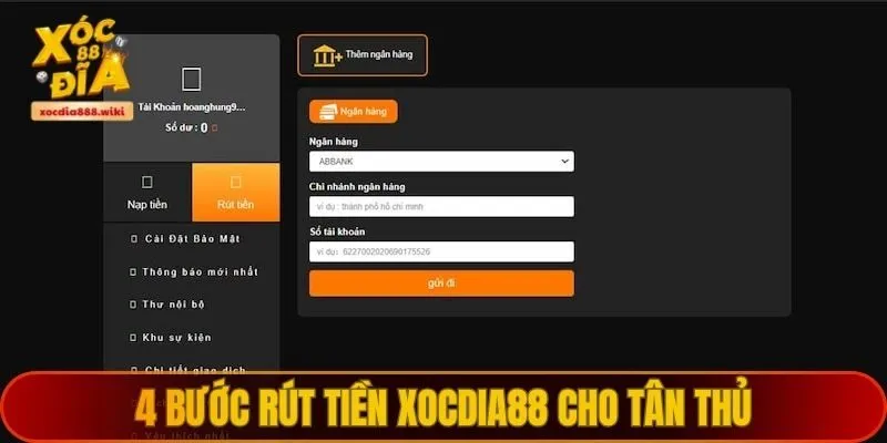 4 bước rút tiền XOCDIA88 cho tân thủ