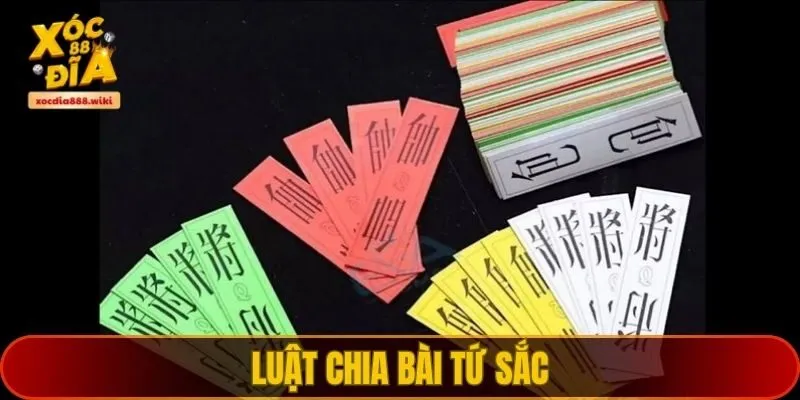 Luật chia bài tứ sắc XOCDIA88